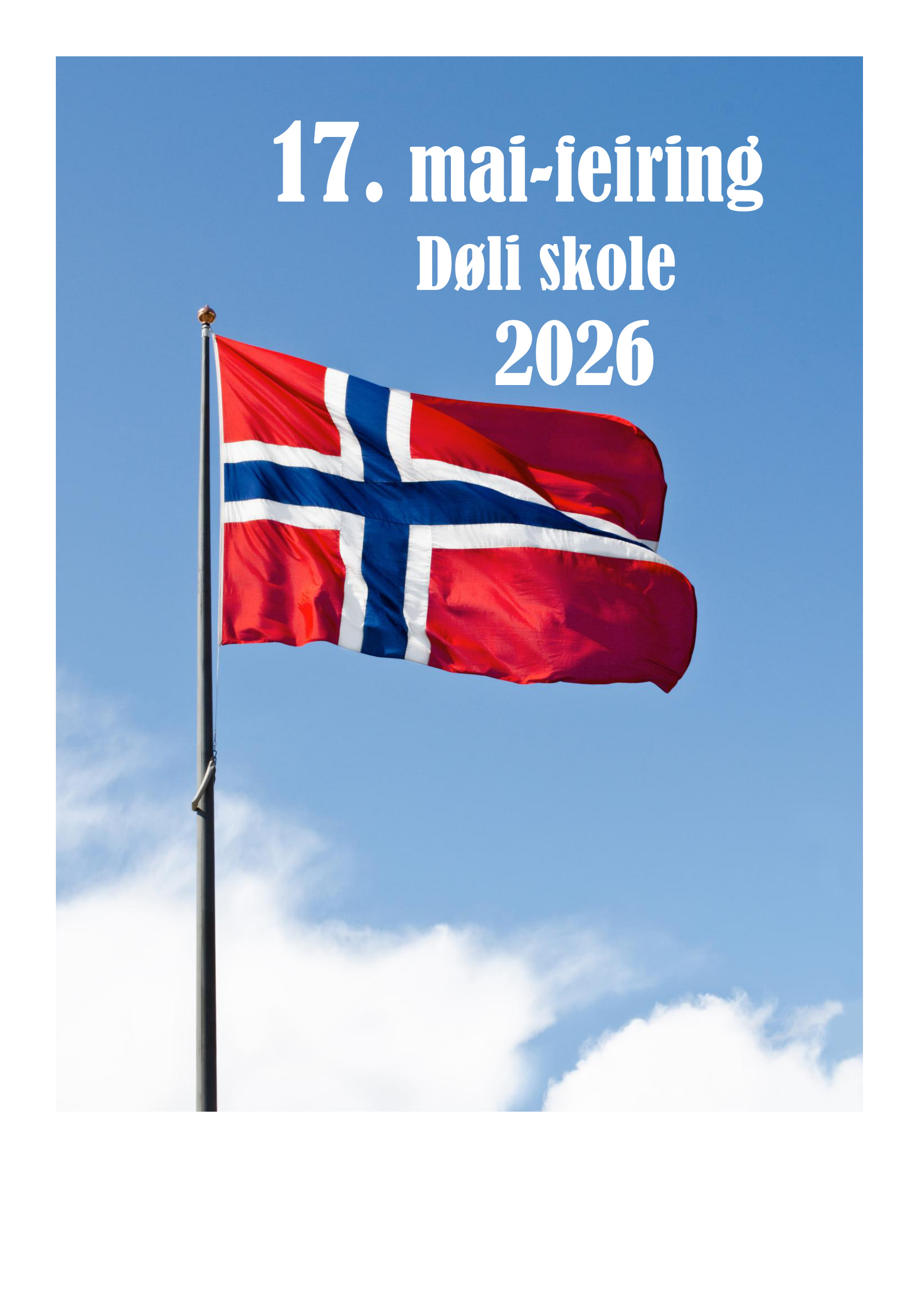17. mai-feiring ved Døli skole 2026