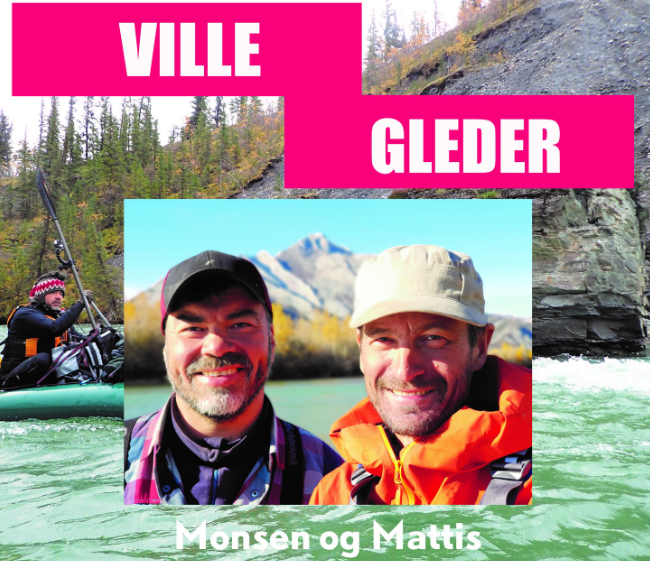 "Ville gleder" - foredrag med Monsen og Mattis