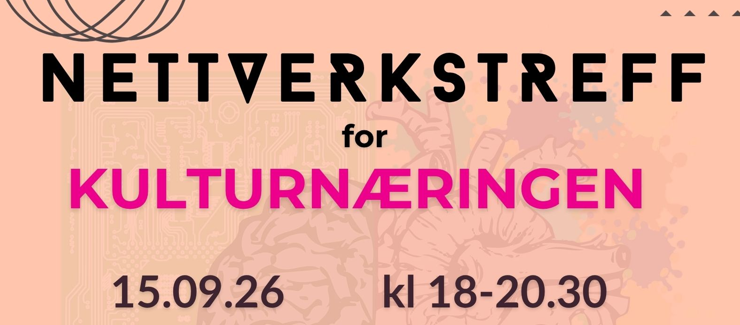 Nettverkstreff for Kulturnæringen