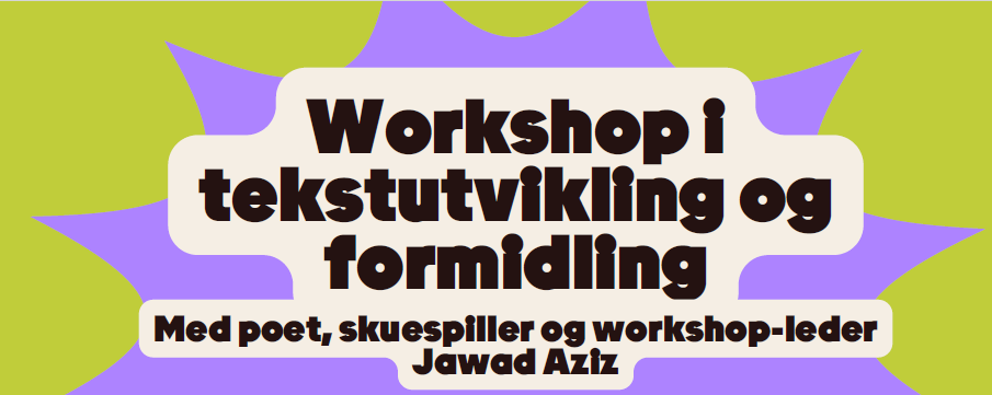 Workshop i tekstutvikling og formidling